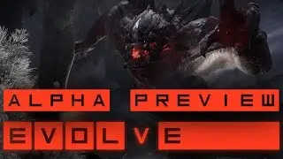 Evolve Alpha on The Xbox One