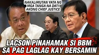 LACSON PINAHAMAK SI BBM? BERSAMIN PAPAYAG BANG MAGING FALL GUY?