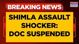 Himachal Pradesh Shocker: Action After Patient Assault Video Viral, Shimla Doctor Suspended | Watch
