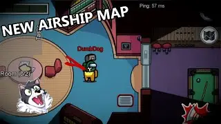 My First IMPOSTOR Game on the NEW AIRSHIP Map | DumbDog Among Us