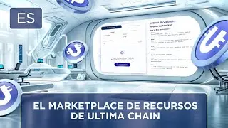 El marketplace de recursos de Ultima Chain: su clave para unas transacciones rentables