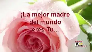 Las Mañanitas para mi MADRE - Con un mensaje ESPECIAL!!!