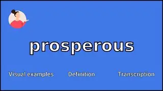 ПРОСПЕРОУС - Значение и произношение