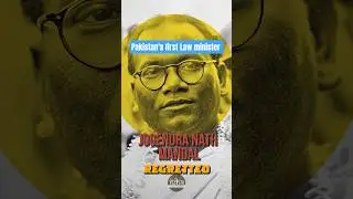 Jogendra Nath Mandal: The Dalit Leader Who Chose Pakistan