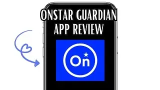 ONSTAR GUARDIAN APP REVIEW - IS IT WORTH IT? (EXPLAINED)