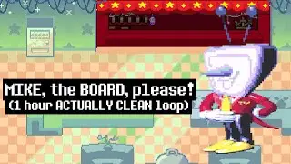 Deltarune - MIKE, the BOARD, please! (1 hour ACTUALLY CLEAN loop)