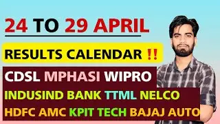 24 To 29 April Results Calendar 🔥 Bonus + Dividend ‼️ Bajaj Finance &bull; Bajaj Auto &bull; Hdfc Amc