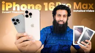 iPhone 16 Pro Max Desert Titanium 1TB Detailed Unboxing | Indian Unit