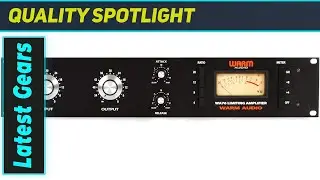 Warm Audio WA76: The Ultimate 76 Compressor for Pro Audio