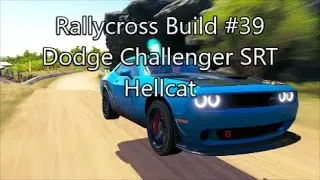 Forza Horizon 3|Rallycross Build|Challenger Hellcat