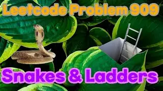 Leetcode 909 Snakes and Ladders