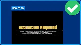 How to Fix Activation Required GTA V Error (2026)