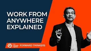 Work From Anywhere Explained