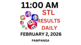 STL PAMPANGA 11:00 AM LIVE  Draw FEBRUARY 2, 2026