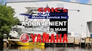 Eric's Outboard - Convenient Boat Marina in Miami