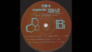 Pascal Doll&eacute; Pres 3 D - Utopia (3 Hour's At Vegas Rmx)