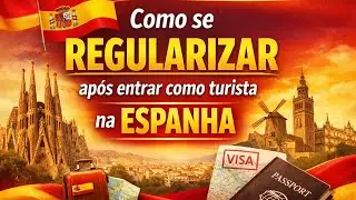 Como se regularizar após entrar como turista naEspanha🇪🇦