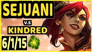 DJOKO (SEJUANI) vs KINDRED - 6/1/15 KDA JUNGLE GAMEPLAY - EUW Ranked GRANDMASTER