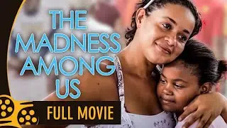 The Madness Among Us (2022) | Full Movie | Fernanda Vareille