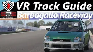 [VR Track Guide] Barbagallo Raceway