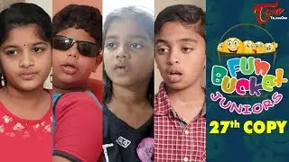 Fun Bucket JUNIORS | Episode 27 | Comedy Web Series | TeluguOne