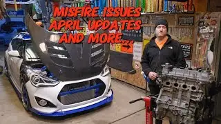 Misfire issue on my Hyundai Veloster and April updates carshow season begins!
