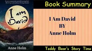 I Am David by Anne Holm | Book Summary