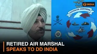 National Seminar on Jointness & Synergy | Retired Air Marshal speaks to DD India