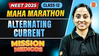 Alternating Current Class 12 in ONE SHOT | Complete Physics Marathon | NEET 2025 | KRD Ma'am