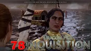 Let's Play Dragon Age: Inquisition - Part 78 - Fallen Fortune Revisited