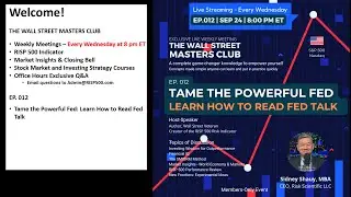 [Live 012] Tame the Powerful Fed: Investor&rsquo;s Guide to Surviving Monetary Policy Shifts