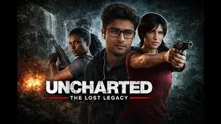 Uncharted: The Lost Legacy - Part 7