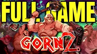 GORN 2!! Gameplay Walkthrough - FULL VR GAME Every Boss - Meta Quest3 & PCVR