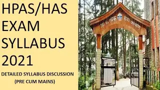 HPAS syllabus 2021 | HAS detailed syllabus | HPAS/HAS Pre Cum Mains Papers syllabus | HAS | HPAS |