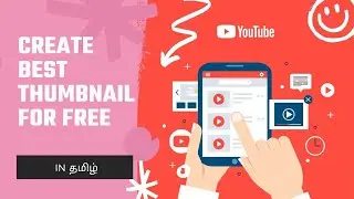 Thumbnail creation | in தமிழ்