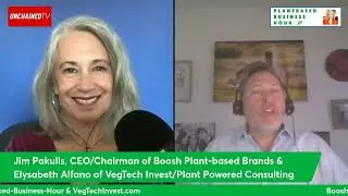 Will the Plant-based Industry Be a Trillion Dollars? Jim Pakulis CEO of Boosh Plant Foods