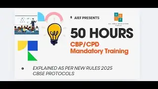 CBSE 2025 NEW RULES ON 50 HOURS MANDATORY CBP/CPD