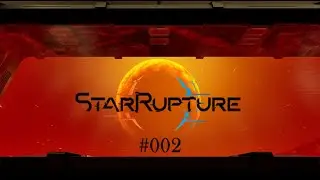 Alles wird verbrannt 🔥 - StarRupture Let's Play - #002