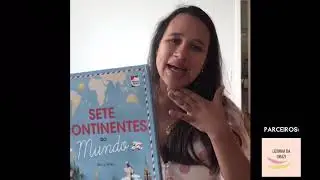 Resenha livro infantil &ldquo;Os sete continentes do mundo