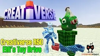 Creativerse R50 - Elfi's Toy Drive