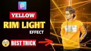 PicsArt Yellow Rim Light Effect Tutorial || New Photo Editing || Rim Light Photo Editing