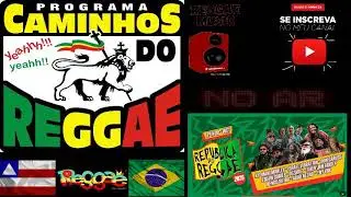 Programa Caminhos do Reggae Live #103 - Rep&uacute;blica do Reggae 2025