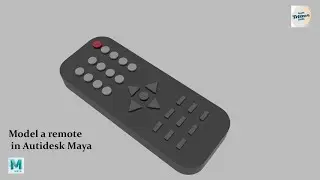 &ldquo;3D Remote Model in Autodesk Maya | Beginner to Advanced Modeling Tutorial&rdquo;