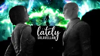 Lately | Solavellan GMV [no DA:Veilguard spoilers]