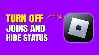 How to Turn Off Joins in Roblox (Privacy Settings Guide)
