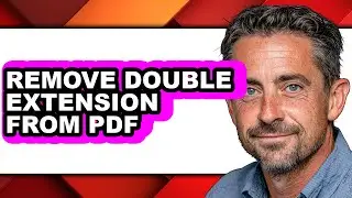 How to Remove Double Extension from Pdf (only Way)