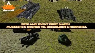 SETB May Event Battle #1 - Mustaché & Erorsk vs Beesoldier & RedPanda