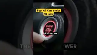 5 best Automatic Cars under 10 lakhs ✅ #automatic #hyundai #honda #tata