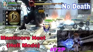 Manticore Nest (Hell Mode) F2P &bull; Dragon Nest M Classic | Engineer POV
