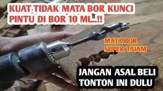 Kuat Tidak Mata Bor Kayu Auger Di Bor 10 ml..?? jawab komentar teman².